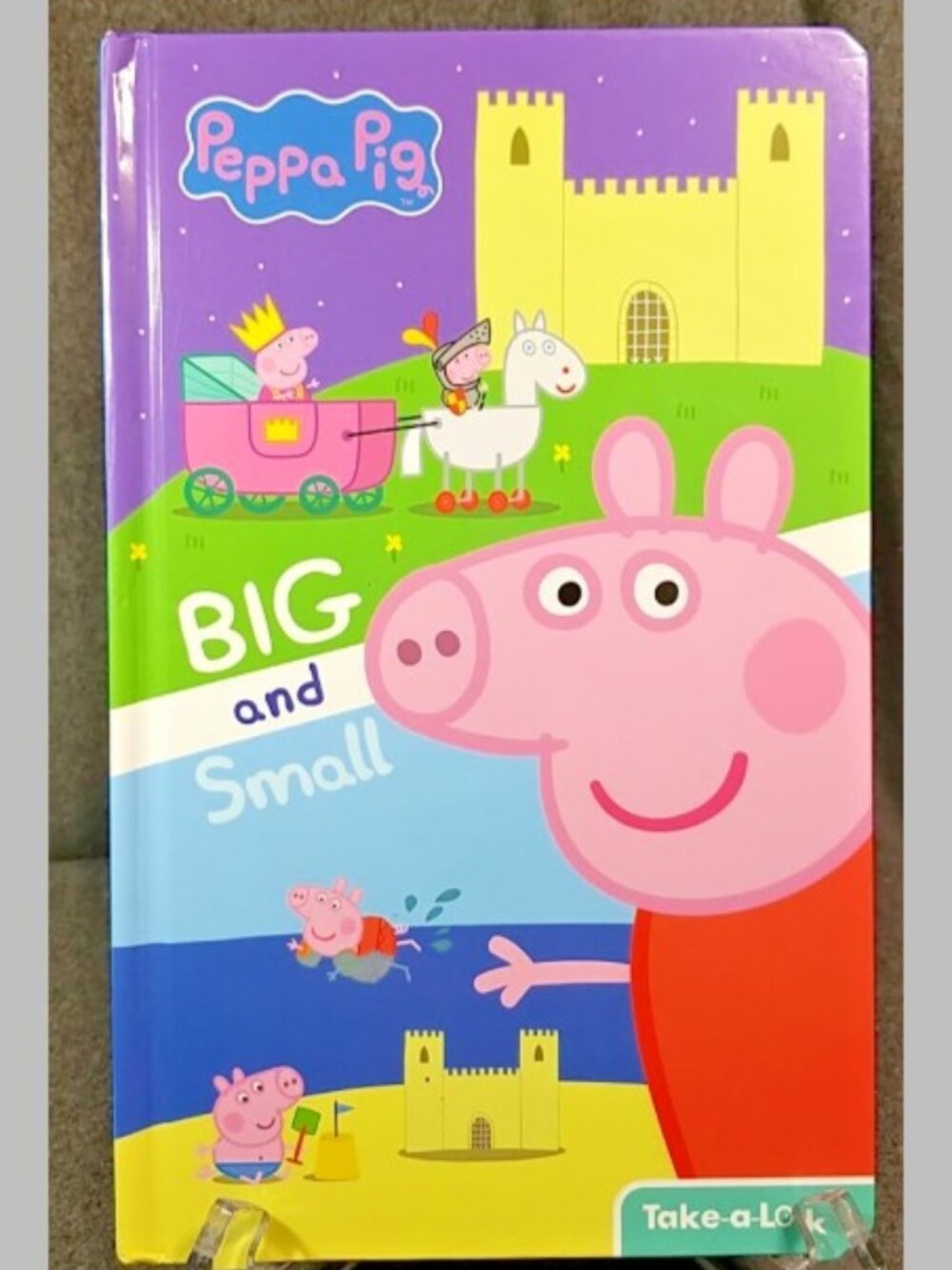 Peppa Pig - Big and Small Take-a-Look Board Book - Look and Fi - VERY GOOD